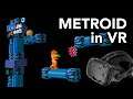 Let's Play Metroid in VR