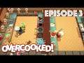 Let's Play! Overcooked! - Episode 3 - Conveyor Belt Madness!