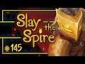 Let's Play Slay the Spire: Clearing My Mind - Episode 145