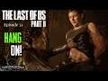LEV TO THE RESCUE! |The Last of Us Part 2 | Ep 32