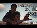 Life is Strange 2 / Let's Play in Deutsch Teil 44