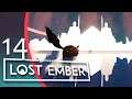 Lost Ember [#14] - Eine Stadt aus Licht [FINALE] - Let's Play