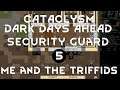 ME AND THE TRIFFIDS - 05 - Cataclysm Dark Days Ahead CDDA