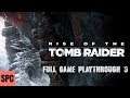 Rise of the Tomb Raider - Full game 3 - español latino