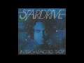 Stardrive With Robert Mason -  Want To Take You Higher
