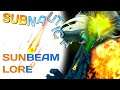 Subnautica Lore: Sunbeam | Video Game Lore