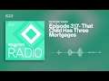 That Child Has Three Mortgages | Waypoint Radio: Episode 317