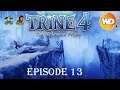 Trine 4 #13 - Cimes enneigées