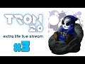 TRON 2.0 | Live Stream Ep.3 | Terrible Trio [Wretch Plays]