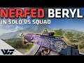 USING THE NERFED BERYL+SLR in SOLO vs SQUADS - Does it still work? - PUBG