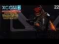 XCOM 2 - Star Wars Edition - Part 22