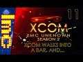 XCOM WALKS INTO A BAR, AND... | XCOM: LMC Unknown Season 2 #11