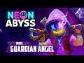 Acceptable Streams: Neon Abyss | My Guardian Angel