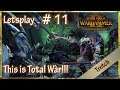 Death to all Things – This is Total War Letsplay – Warhammer II (Tretch | D | HD | Sehr schwer) 11