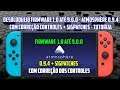 DESBLOQUEIO FIRMWARE 1.0 ATÉ 9.0.0 - ATMOSPHÈRE 0.9.4 COM CORREÇÃO CONTROLES + SIGPATCHES - TUTORIAL