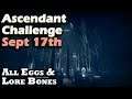 Destiny 2 - Ascendant Challenge Sept 17th - Ourborea - Corrupted Eggs & Lore Bones