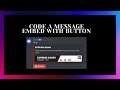 Discord Tutorials: How To Code Your Own Embed With Button For Your Discord Bot | Discord Tutorials