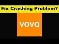 How To Fix Vova App Keeps Crashing Problem Android & Ios - Vova App Crash Issue