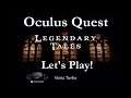 Legendary Tales- Oculus Quest