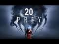 Lets Play Prey Folge 20!