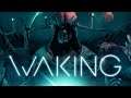WAKING | XBOX ONE | GAMEPLAY AND PLAYTHROUGH