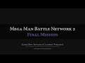 Mega Man Battle Network 2: Final Mission Arrangement