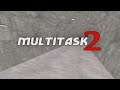 Mult1task 2 [by Jason "mult1task" English]