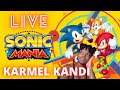 Sonic Is Fast, Tails is There  ❤ | 🔴 LIVE Sonic Mania🔴