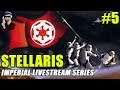 Star Wars Stellaris - Ah, Victory! The Imperial Livestream Series #5
