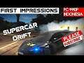 Supercar Drift Gameplay Indonesia First Impressions PC