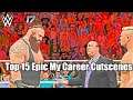 Top 15 Epic Cutscenes In WWE 2K17's My Career Mode