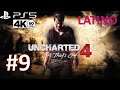 UNCHARTED 4 / Walkthrough #9 / PS5 / 4K 60fps / LATINO / sin comentarios