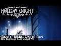 Village of Blades, City of Tears || Hollow Knight blind run art analysis #2